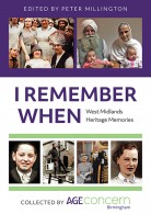 I Remember When (West Midlands Heritage Memories)